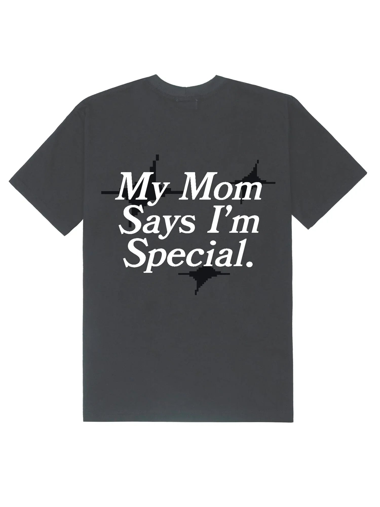 Camiseta My Mom Says - Four Street